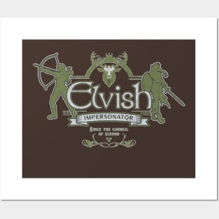 Elvish Impersonator Posters and Art